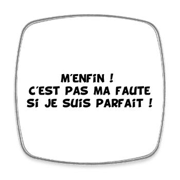 La perfection au masculin (noir) - Magnet carré - blanc - Devant