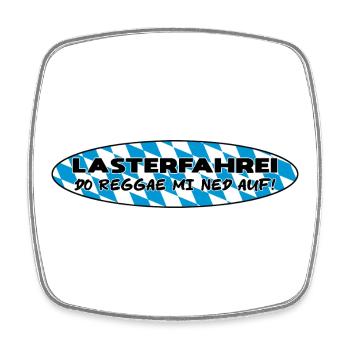 LASTERFAHREI - Do Reggae Mi Ned Auf! BAYERN Oval - Viereckiger Kühlschrankmagnet - Weiß - Vorne