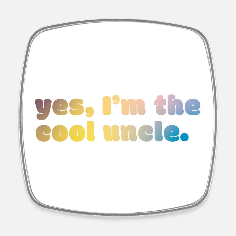 Cool Uncle Statement - Viereckiger Kühlschrankmagnet - Weiß