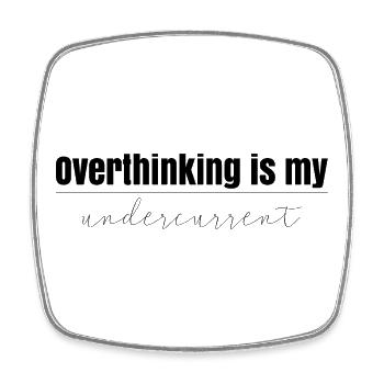 Overthinking is my undercurrent - Viereckiger Kühlschrankmagnet - Weiß - Vorne