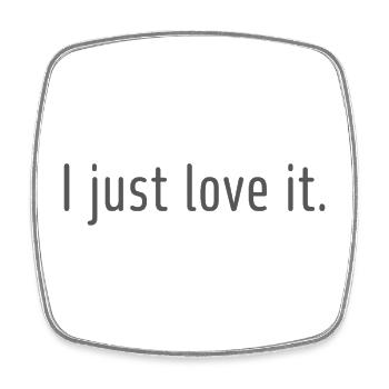 I just love it! - Viereckiger Kühlschrankmagnet - Weiß - Vorne