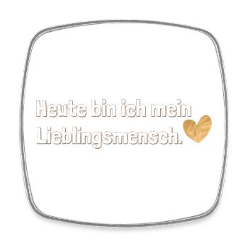 Heute bin ich mein Lieblingsmensch – Selbstliebe - Viereckiger Kühlschrankmagnet - Weiß - Vorne