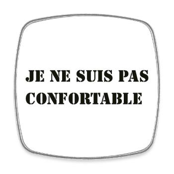 I'M NOT COMFORTABLE. - Square fridge magnet - white - Front
