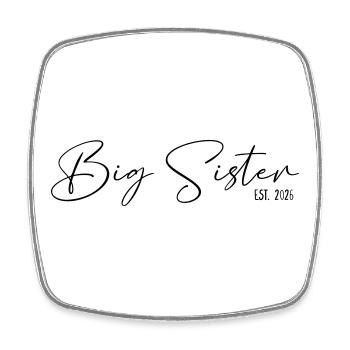 Big Sister est 2026 - Square fridge magnet - white - Front
