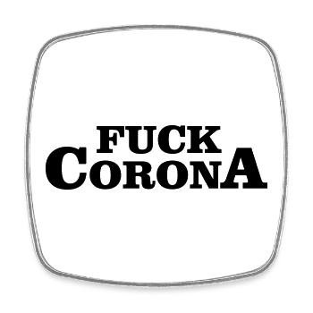SCHEISSE AUF CORONA - Viereckiger Kühlschrankmagnet - Weiß - Vorne