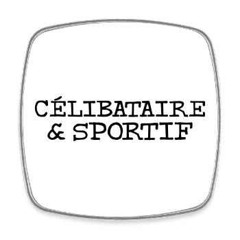 Célibataire et sportif - Magnet carré - blanc - Devant