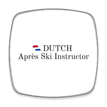 Dutch Apres Ski Instructor - Viereckiger Kühlschrankmagnet - Weiß - Vorne