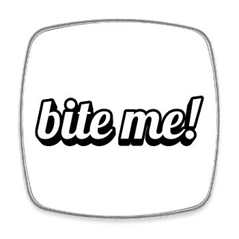 Beiß Mich! Verspielte Typo - Viereckiger Kühlschrankmagnet - Weiß - Vorne