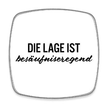 Die Lage ist besäufniseregend Party Shirt - Viereckiger Kühlschrankmagnet - Weiß - Vorne