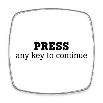 Press any key to continue - Viereckiger Kühlschrankmagnet - Weiß - Vorne