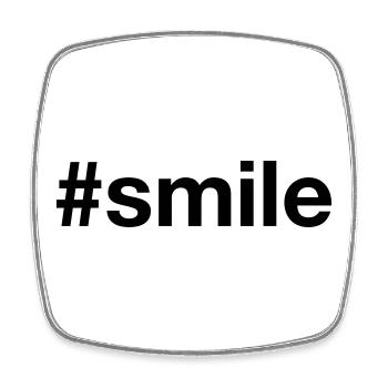 SMILE Hashtag Laughter Smile - Square fridge magnet - white - Front