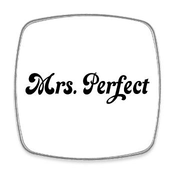 Mrs. perfect - Square fridge magnet - white - Front