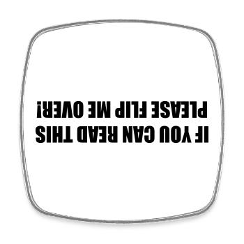 If you can read this, please turn me around # - Square fridge magnet - white - Front
