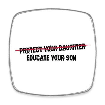 protect your daughter, educate your son - Viereckiger Kühlschrankmagnet - Weiß - Vorne