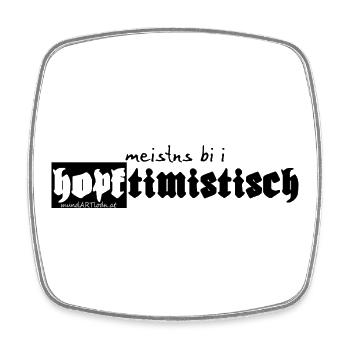 meistens bi i hopftimistisch - meistens bin ich - Viereckiger Kühlschrankmagnet - Weiß - Vorne
