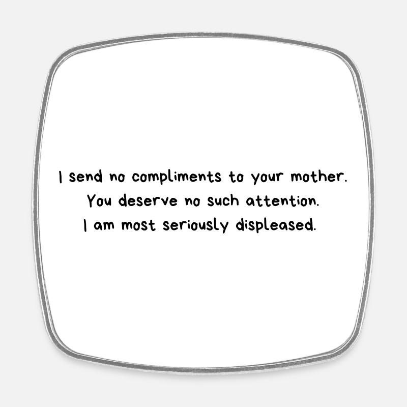Citation Lady Catherine de Jane Austen - Magnet carré - blanc