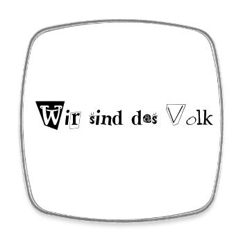 Wir sind das Volk - Viereckiger Kühlschrankmagnet - Weiß - Vorne