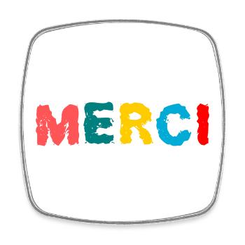 MERCI. MAÎTRESSE. MAÎTRE. MERCI MAÎTRESSE - Magnet carré - blanc - Devant