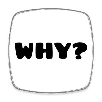 WHY? - Viereckiger Kühlschrankmagnet - Weiß - Vorne