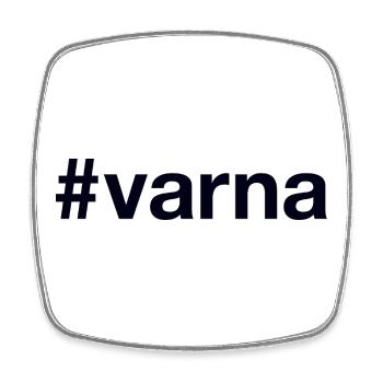 VARNA Hashtag Bulgarie Bulgare - Magnet carré - blanc - Devant