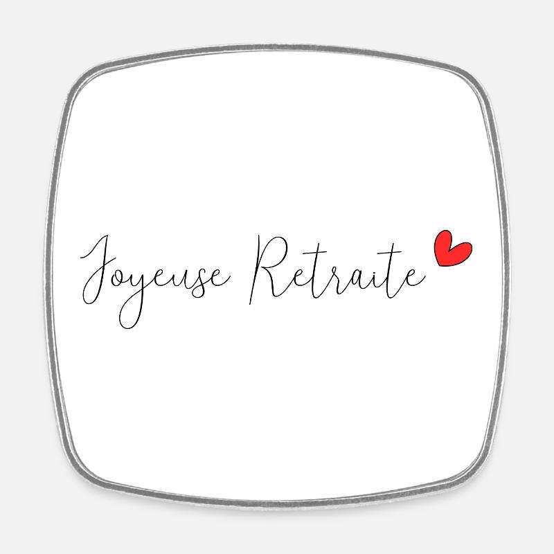 RETRAITE. RETRAITE. RETRAITEE. RETRAITE - Magnet carré - blanc