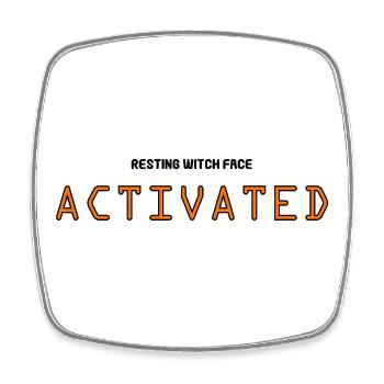 Resting Witch Face Activated - Square fridge magnet - white - Front