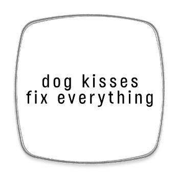Dog Kisses Fix Everything - Cadeau pour chien chéri - Magnet carré - blanc - Devant