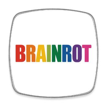 Brainrot – Lustige Gen Alpha-Slang-Memes - Viereckiger Kühlschrankmagnet - Weiß - Vorne