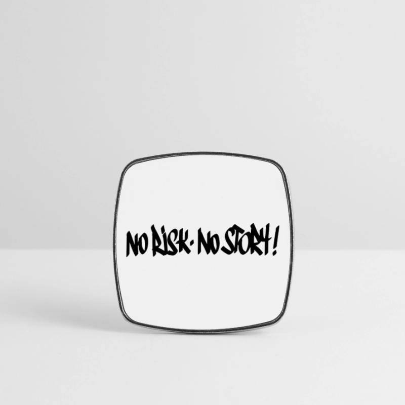 Pas de risque, pas de devise de l’histoire Magnet carré