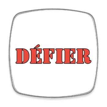 DÉFIER - Magnet carré - blanc - Devant