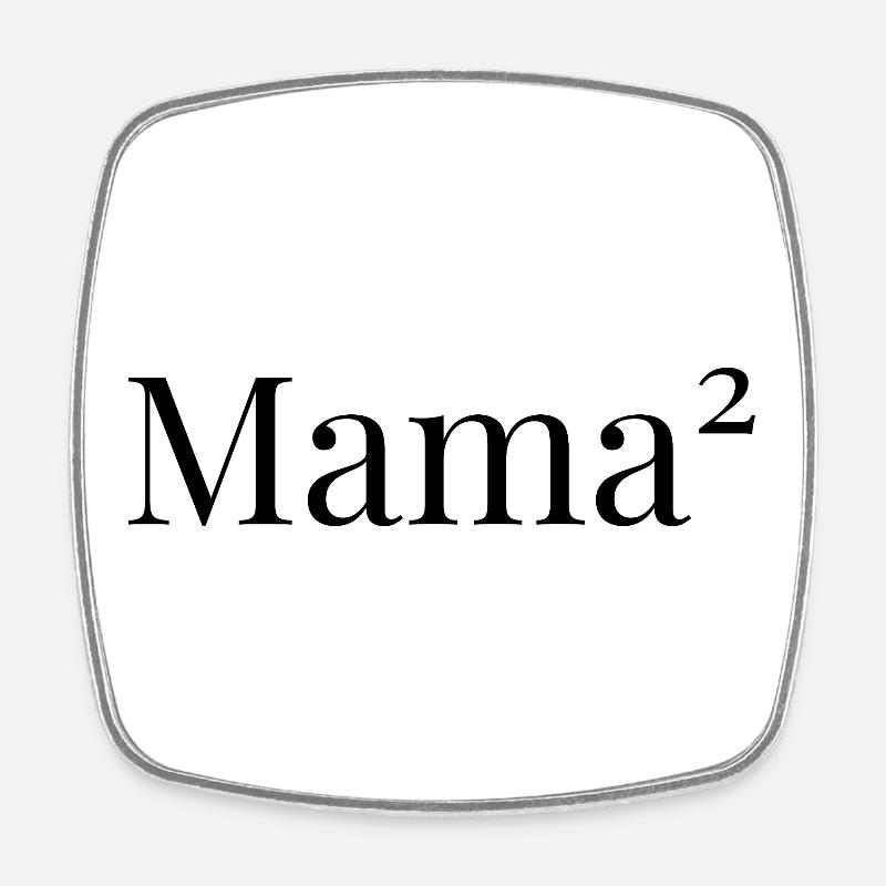 Mama² – Double l’amour - Magnet carré - blanc