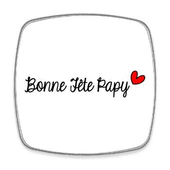 PAPY. PAPA. FÊTE DES PÈRES. BONNE FÊTE PAPY. - Magnet carré - blanc - Devant