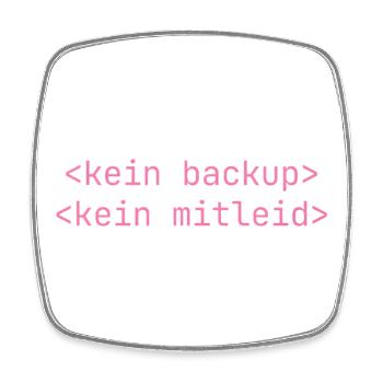 Kein Backup Kein Mitleid IT-Berater Admin - Viereckiger Kühlschrankmagnet - Weiß - Vorne