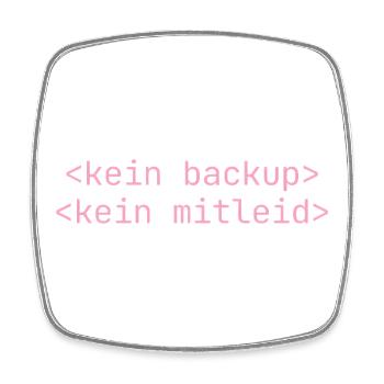 Kein Backup Kein Mitleid Informatik Informatiker - Viereckiger Kühlschrankmagnet - Weiß - Vorne