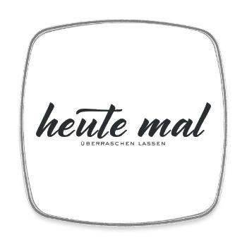 Heute mal überraschen lassen – Minimal Typografie - Viereckiger Kühlschrankmagnet - Weiß - Vorne