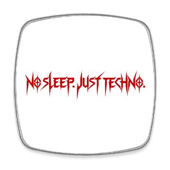 Techno Rave – No Sleep Just Techno - Viereckiger Kühlschrankmagnet - Weiß - Vorne