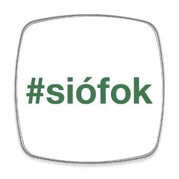 SIOFOK Hungary Ungarn Hashtag - Viereckiger Kühlschrankmagnet - Weiß - Vorne