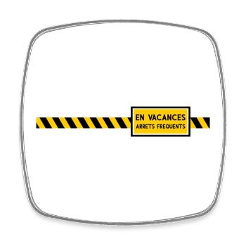 En vacances arrêts frequents Humour - Magnet carré - blanc - Devant