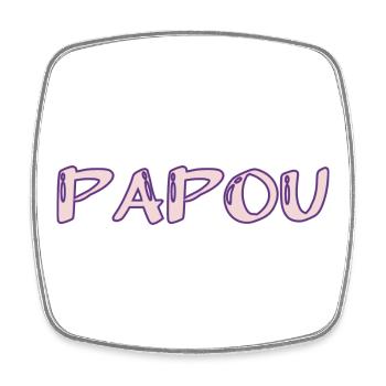 PAPOU. PAPA. FÊTE DES PÈRES. BONNE FÊTE PAPA - Magnet carré - blanc - Devant