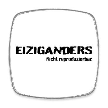 Einziganders - Viereckiger Kühlschrankmagnet - Weiß - Vorne