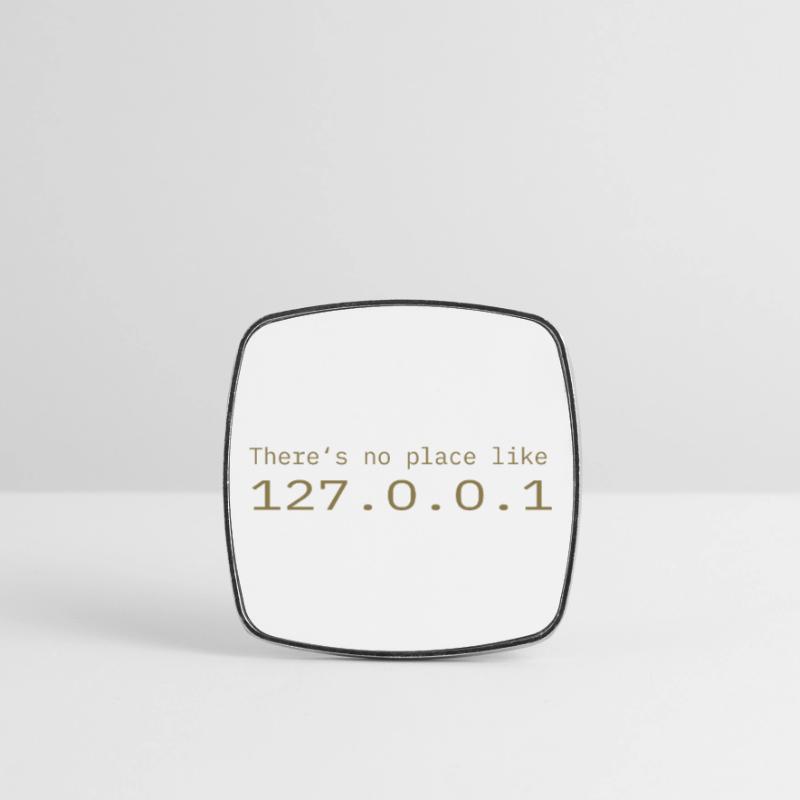 Programmeur Nerd IT Aucun endroit comme Localhost Magnet carré