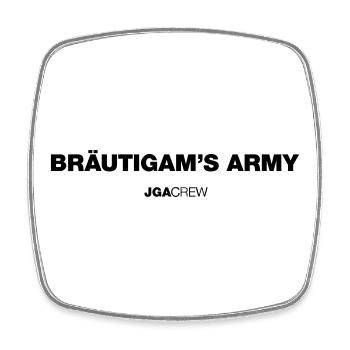 Bräutigams army (JGA - Jungesellenabschied) - Viereckiger Kühlschrankmagnet - Weiß - Vorne
