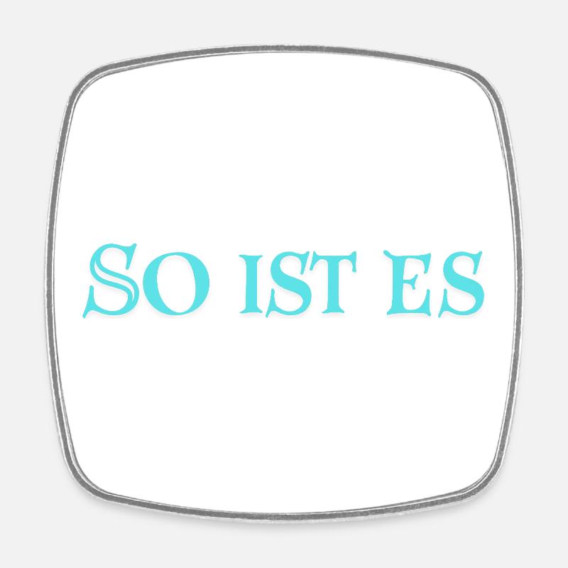 That's right - Square fridge magnet - white