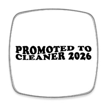 Promu Femme de ménage 2026 – Un drôle de discours - Magnet carré - blanc - Devant