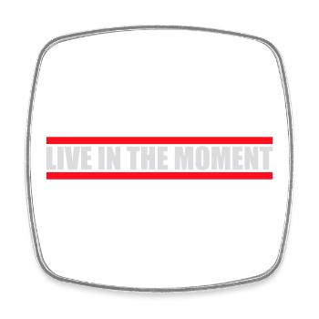 Vivre dans l’instant Pleine conscience de la présence - Magnet carré - blanc - Devant