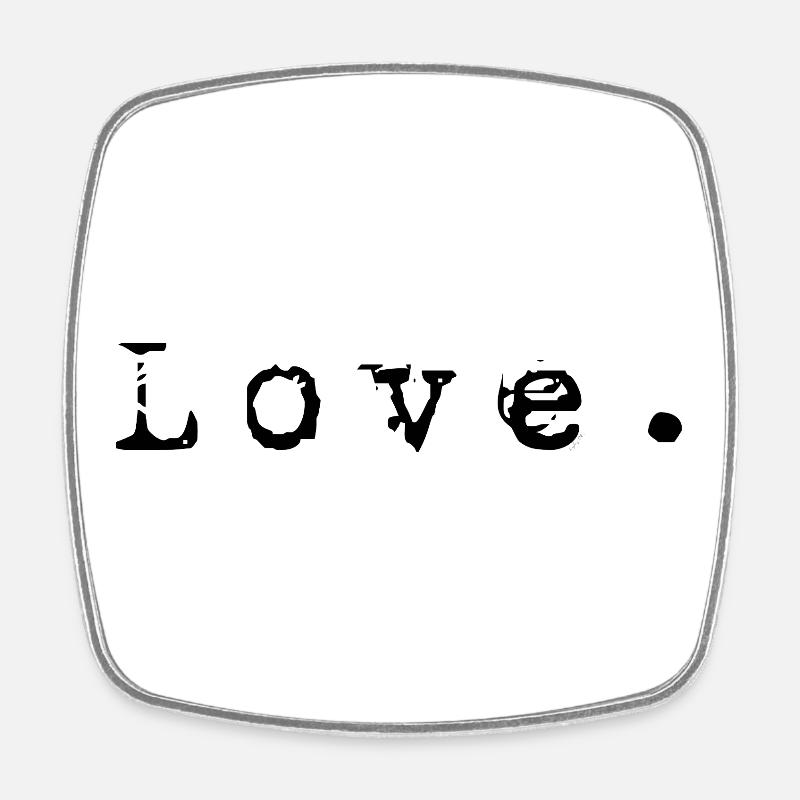 Love - Original gift idea for women - Square fridge magnet - white