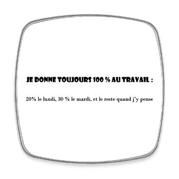 WORK. COLLEAGUE. MESSAGE. QUOTES. HUMOR - Square fridge magnet - white - Front