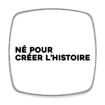 Né pour créer l'histoire - Citation Motivation - Magnet carré - blanc - Devant