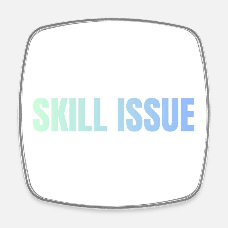 Skill Issue Gradient - Viereckiger Kühlschrankmagnet - Weiß