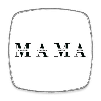 Horizontales MAMA Design in Schwar für dunkle Mode - Viereckiger Kühlschrankmagnet - Weiß - Vorne